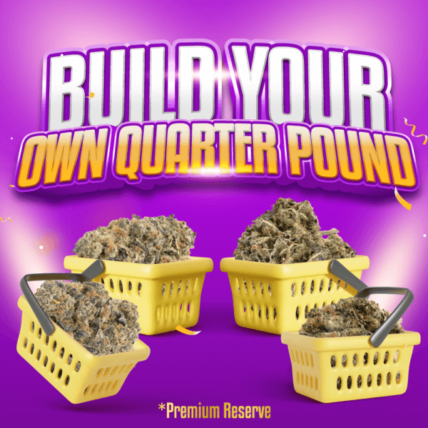 Build Your Own Premium Reserve Quarter Pound